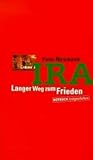 IRA: Langer Weg zum Frieden.