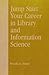 Jump Start Your Career in Library and Information Science by Priscilla K. Shontz, Steven J. Oberg, Robert N. Klob, Robert (2002) Paperback