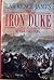 The Iron Duke: A Military Biography of Wellington