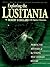 Exploring the Lusitania: Probing the Mysteries of the Sinking That Changed History by Ballard, Robert D., Dunmore, Spencer (October 1, 1995) Hardcover