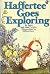 Haffertee Goes Exploring by Janet Perkins (1971-01-01)