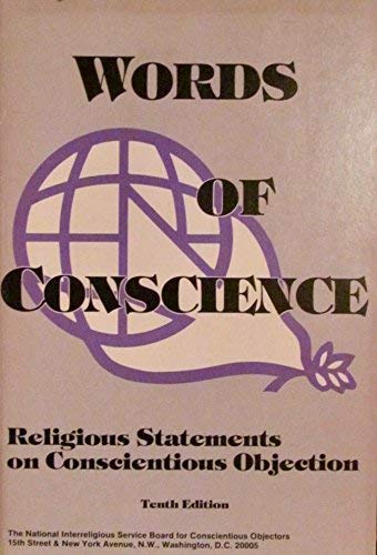 Words of Conscience: Religious Statements on Conscientious Objection (Paperback)