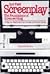 Screenplay: The foundations of screenwriting (A Delta book)