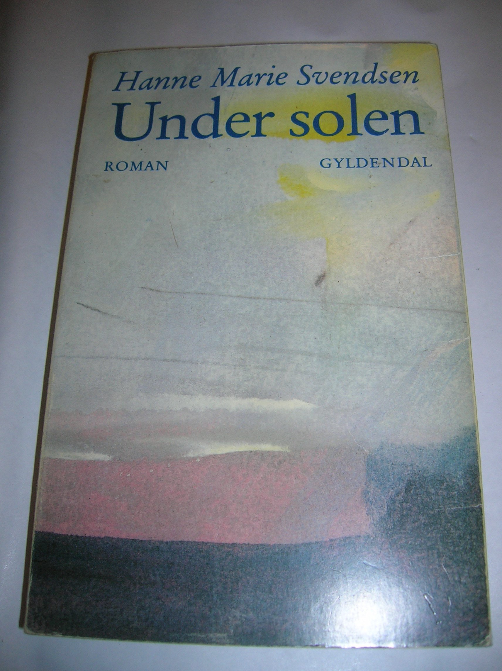 Under solen: En roman (Danish Edition)