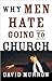 Why Men Hate Going to Church (text only) by D. Murrow