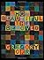 How Beautiful the Beloved by Gregory Orr(2008-09-02)
