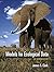Models for Ecological Data: An Introduction by James S. Clark (2007-04-15)