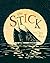 The Stick by Clay Rice (2014-09-20)