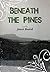 Beneath the Pines by Janet Beard (2008-09-06)