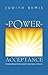 The Power of Acceptance: Finding Peace from Anxiety and Panic Attacks by Judith Bemis (2008-07-07)