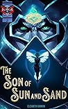 The Son of Sun an...