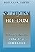 Skepticism and Freedom: A Modern Case for Classical Liberalism (Studies in Law and Economics (Paperback)) by Richard A. Epstein (2003-06-01)