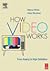 How Video Works (04) by Weynand, Diana - Weise, Marcus [Paperback (2004)]