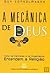 Mecânica de Deus, A