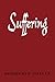 Suffering by Dorothee Soelle(1984-01-01)