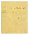 Kim IL Sung: Sele...
