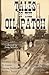 Tales of the Oil Patch