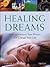healing-dreams-how-to-interpret-your-dreams-and-change-your-life