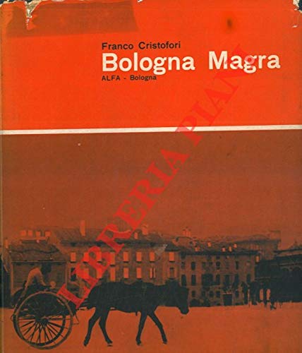 Bologna magra. (Hardcover)