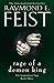 Rage of a Demon King (The Serpentwar Saga) by Raymond E Feist by Raymond E. Feist