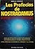 Las Profecias de Nostradamus