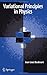 Variational Principles in Physics 2007 edition by Basdevant, Jean-Louis (2006) Hardcover