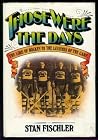 Those were the days: The lore of hockey Those were the days: The lore of hockey