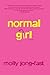 [ [ [ Normal Girl[ NORMAL GIRL ] By Jong-Fast, Molly ( Author )Jun-26-2001 Paperback