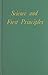 Science and First Principles by F. S. C. Northrop (1979-11-02)