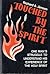 Touched by the Spirit: One Man's Struggle to Understand His Experience of the Holy Spirit