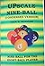 Upscale Nine-Ball (Condensed Version) first edition by Jack H. Koehler (2013) Perfect Paperback