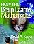 How the Brain Learns Mathematics (2007-09-25)