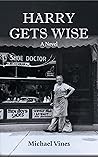 Harry Gets Wise: ...