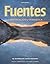 Fuentes: Conversacion y gramática by Rusch, Debbie, Dominguez, Marcela, Caycedo Garner, Lucia (2010) Paperback