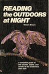 Reading the Outdoors at Night Reading the Outdoors at Night