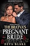 The Bratva’s Pregnant Bride (Levov Bratva #3)