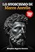 Lo Stoicismo di Marco Aurelio by Wisdom Insight Publishing
