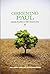 Greening Paul: Rereading the Apostle in a Time of Ecological Crisis by David G. Horrell (1-Oct-2010) Paperback
