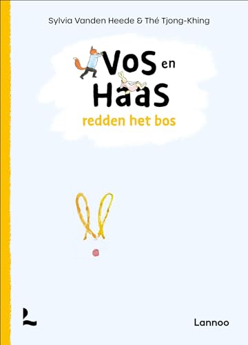 Vos en Haas redden het bos (Dutch Edition)