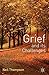 Grief and its Challenges by Thompson, Neil (2012) Paperback