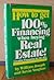 How To Get 100% Financing W...