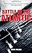 The Battle of the Atlantic (Battles & Campaigns)