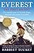 [Everest - The First Ascent by Harriet Tuckey
