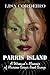 Parris Island: A Woman's Me...