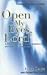 Open My Eyes, Lord: A Pratical Guide to Angelic Visitations and Heavenly Experiences by Gary Oates (2005-12-14)