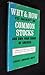 Why & how to invest in common stocks by Edgar Lawrence Smith