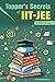 Topper's Secrets of IIT-JEE