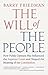 The Will of the People: How...