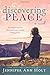 Discovering Peace by Jennifer Ann Holt (2014-03-11)