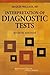 INTERPRETATION OF DIAGNOSTIC TESTS (Eighth Edition)
